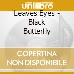 Leaves Eyes - Black Butterfly cd