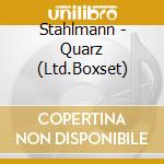 Stahlmann - Quarz (Ltd.Boxset) cd