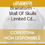 Brainstorm - Wall Of Skulls - Limited Cd + Blu-Ray cd