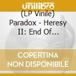 (LP Vinile) Paradox - Heresy II: End Of A Legend (Red Vinyl) (2 Lp) lp vinile