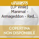(LP Vinile) Manimal - Armageddon - Red Edition vinile