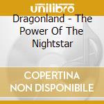 Dragonland - The Power Of The Nightstar cd