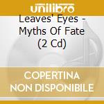 Leaves' Eyes - Myths Of Fate (2 Cd) cd