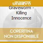 Graveworm - Killing Innocence cd