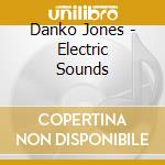 Danko Jones - Electric Sounds cd