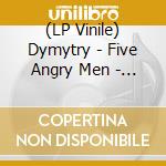 (LP Vinile) Dymytry - Five Angry Men - Red / Yellow Splatter vinile