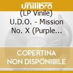 (LP Vinile) U.D.O. - Mission No. X (Purple Vinyl) lp vinile