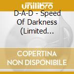 D-A-D - Speed Of Darkness (Limited Earbook) cd
