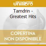Tamdrin - Greatest Hits cd