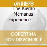 The Kieran Mcmanus Experience - Yellow Moon Over Portland cd
