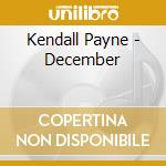 Kendall Payne - December cd