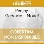 Peejay Gervacio - Move! cd