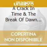 A Crack In Time & The Break Of Dawn - Jungle Bungle cd