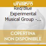 Red/Blue Experimental Musical Group - Memories Of Chesterman Beach cd