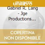 Gabriel R. Lang - Jge Productions Present The Blood cd