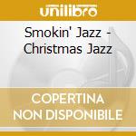 Smokin' Jazz - Christmas Jazz cd