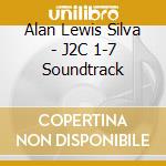 Alan Lewis Silva - J2C 1-7 Soundtrack cd