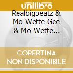 Realbigbeatz & Mo Wette Gee & Mo Wette Gee - Electro Soul Musiz cd