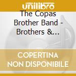 The Copas Brother Band - Brothers & Sisters Anthology cd musicale di The Copas Brother Band