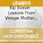 Kip Rosser - Lessons From Vinegar Mother (Ambient Compositions For Theremin) cd