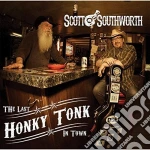Scott Southworth - The Last Honky Tonk In Town cd