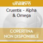 Cruentis - Alpha & Omega cd