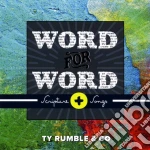 Ty Rumble & Co - Word For Word cd