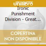 Ironic Punishment Division - Great Awakening cd musicale