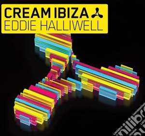 Eddie Halliwell Mix: Cream Ibiza / Various (2 Cd) cd musicale di Eddie Halliwell