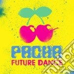 Pacha Future Dance / Various (3 Cd)