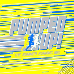 Pumped Up - The Summer Running Mix (3 Cd) cd musicale di Artisti Vari