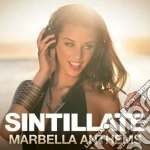 Sintillate - Marbella Anthems (3 Cd) cd