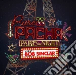 Bob Sinclar - Pure Pacha - Paris By Night (2 Cd) cd