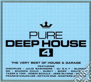 Pure Deep House 4 The Very Best Of House & Garage cd musicale