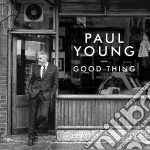 Paul Young - Good Thing cd