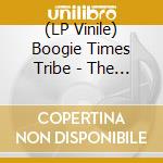 (LP Vinile) Boogie Times Tribe - The Dark Stranger/Real Hardc (7