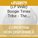 (LP Vinile) Boogie Times Tribe - The Dark Stranger/Real Hardc (7') vinile