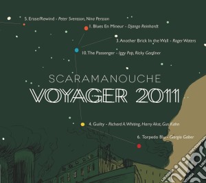 Scaramanouche - Voyager 2011 cd musicale di Scaramanouche