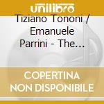 Tiziano Tononi / Emanuele Parrini - The Many Moods Of Interaction cd