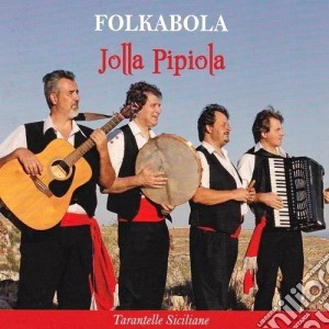 Folkabola - Jolla Pipiola (tarantelle Siciliane) cd musicale di Folkabola