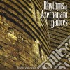 Rhythms Of Azerbaijani Dances (traditional Music Of Azerbaijan) cd