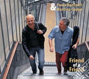 Paolo Bonfanti / Martino Coppo - Friend Of A Friend cd musicale di Copp Bonfanti paolo