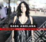 Anglana Saba - Ye Katama Hod (the Belly Of The City)  cd