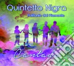 Quintetto Nigra - Cantada cd