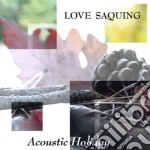 Love Saquing - Acoustic Holiday