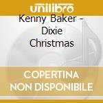 Kenny Baker - Dixie Christmas cd