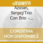 Azizian, Sergej/Trio Con Brio - Sch??Nberg: Verkl??Rte Nacht cd