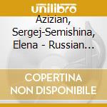 Azizian, Sergej-Semishina, Elena - Russian Miniatures cd