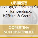 Schwarzkopf/Gr??Mmer/Karajan - Humperdinck: H??Nsel & Gretel (2 Cd) cd