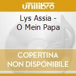 Lys Assia - O Mein Papa cd musicale